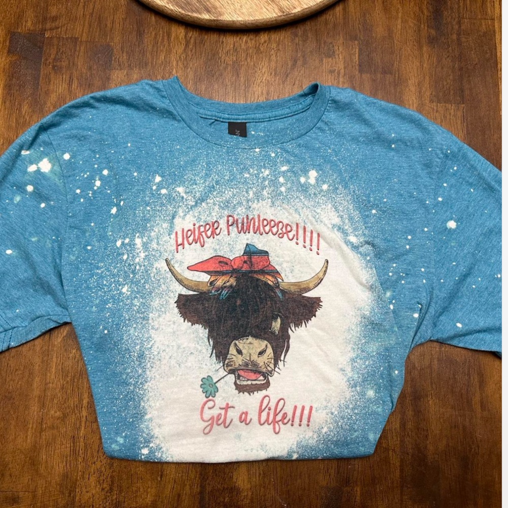 “Heifer Please” shirt